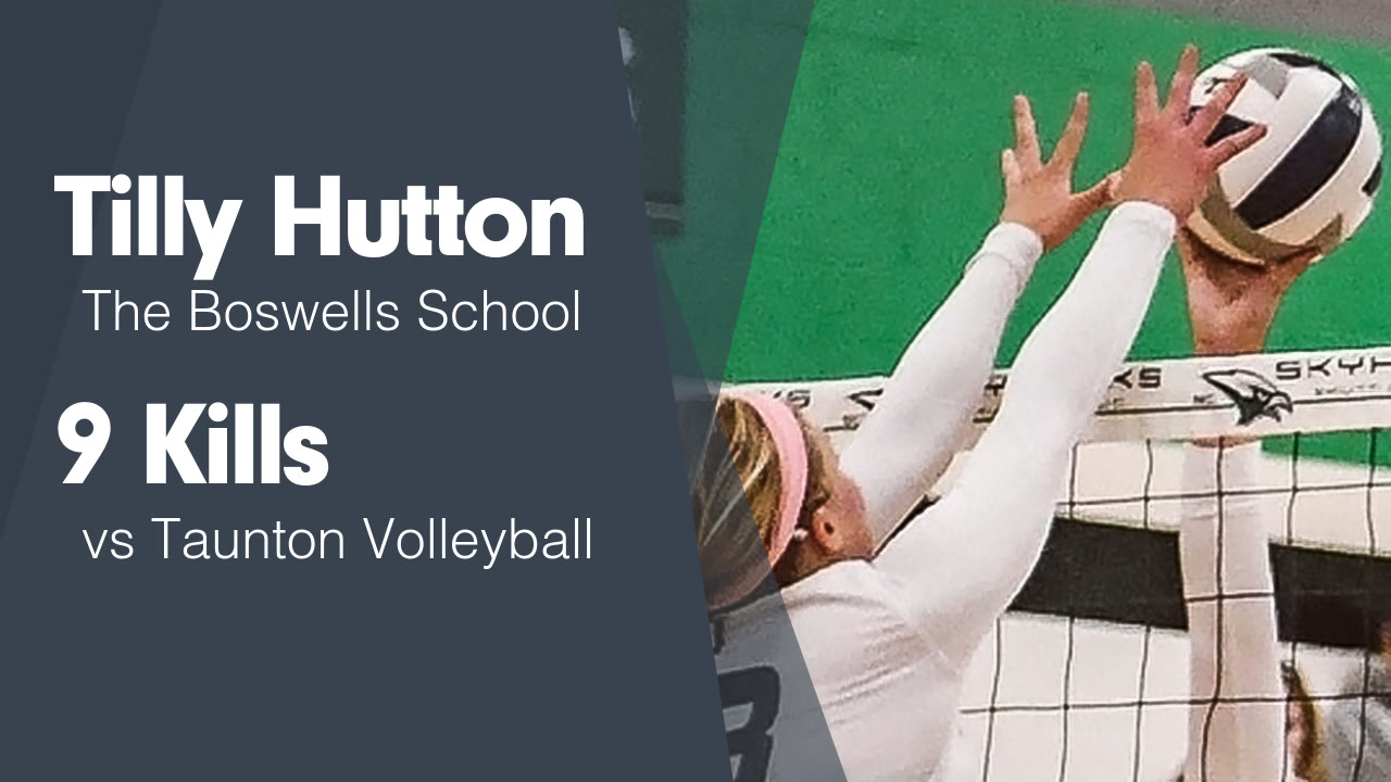 9 Kills vs Taunton Volleyball - Tilly Hutton highlights - Hudl